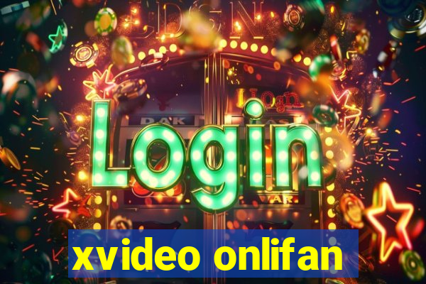 xvideo onlifan